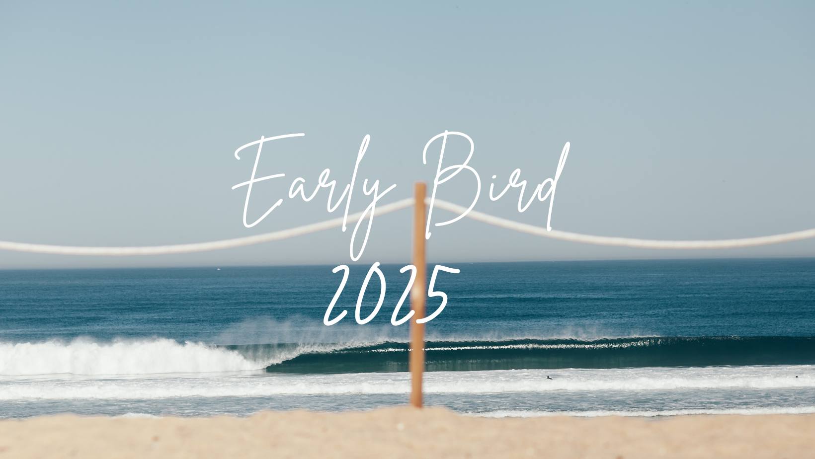 early bird été 2025